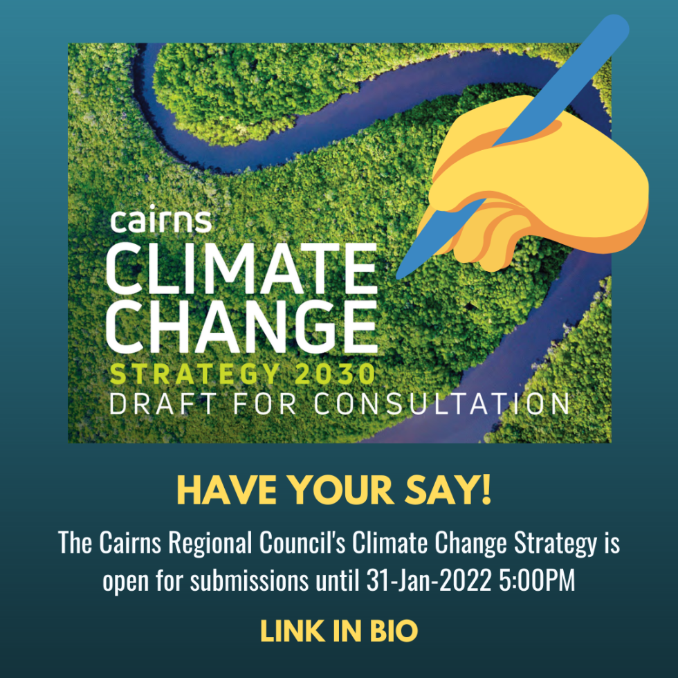 Have Your Say! Cairns Regional Council Draft Climate Change Strategy ...